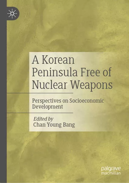 Cover: A Korean Peninsula Free of Nuclear Weapons