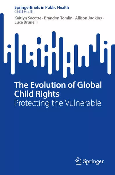 The Evolution of Global Child Rights</a>