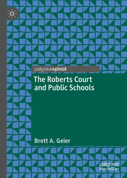 Cover: The Roberts Court and Public Schools