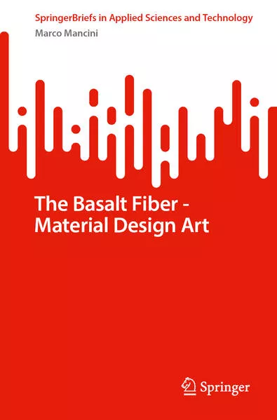 Cover: The Basalt Fiber - Material Design Art
