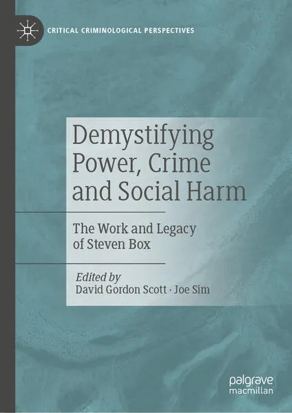 Cover: Demystifying Power, Crime and Social Harm