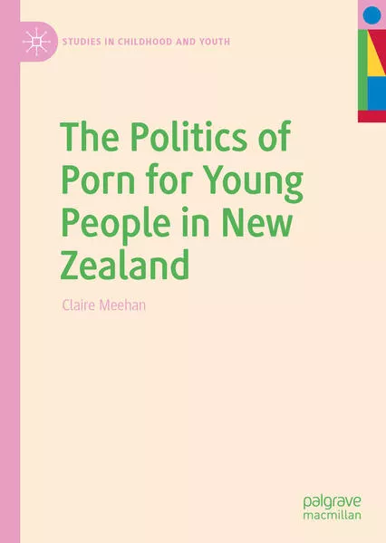 The Politics of Porn for Young People in New Zealand</a>