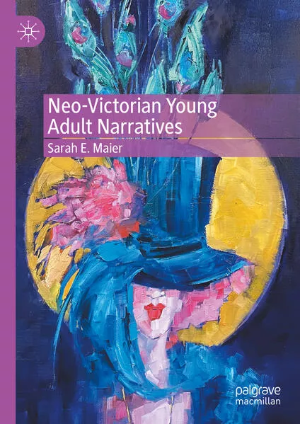 Cover: Neo-Victorian Young Adult Narratives