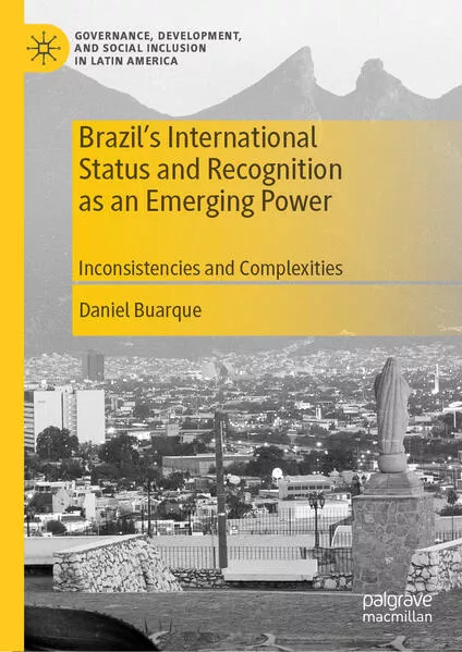 Cover: Brazil’s International Status and Recognition as an Emerging Power