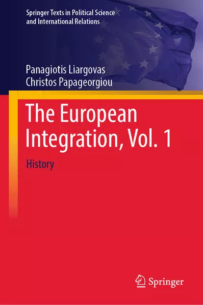Cover: The European Integration, Vol. 1