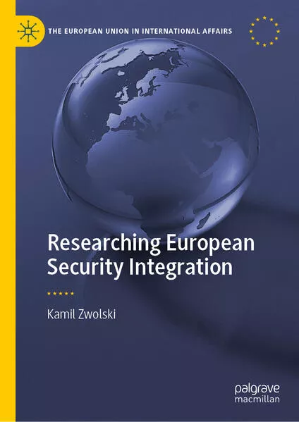 Researching European Security Integration</a>