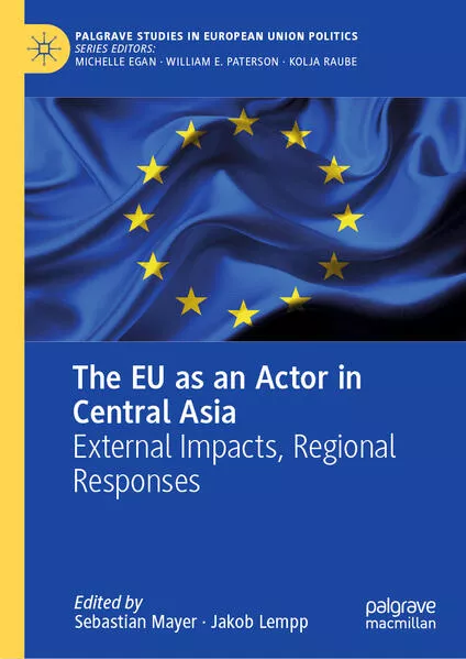 Cover: The EU as an Actor in Central Asia