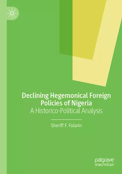 Declining Hegemonical Foreign Policies of Nigeria
