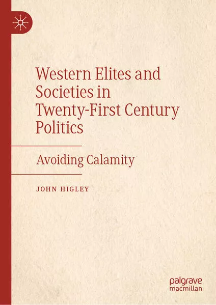 Cover: Western Elites and Societies in Twenty-First Century Politics