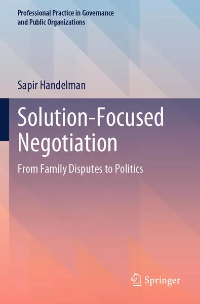 Solution-Focused Negotiation