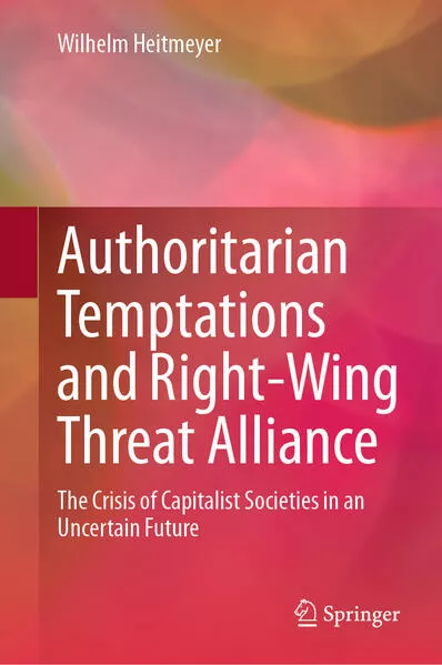 Cover: Authoritarian Temptations and Right-Wing Threat Alliance
