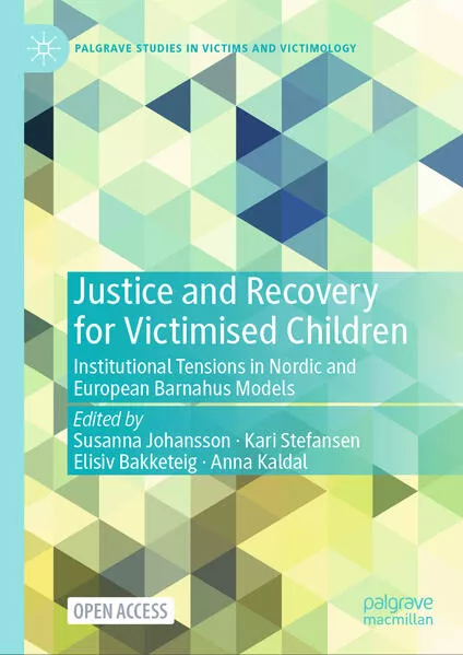 Justice and Recovery for Victimised Children</a>