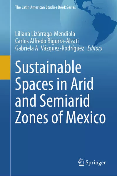 Cover: Sustainable Spaces in Arid and Semiarid Zones of Mexico