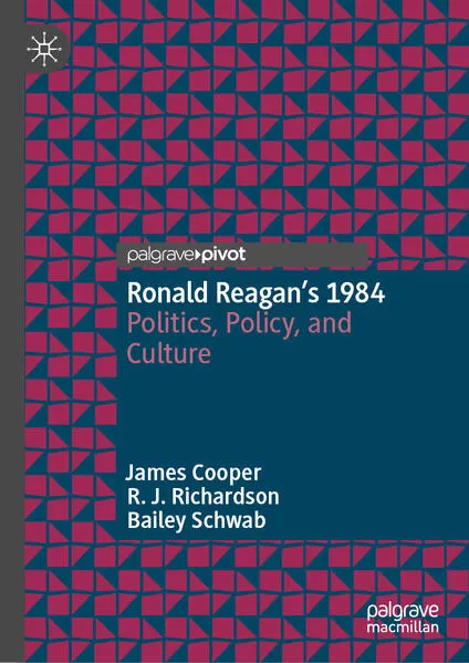Cover: Ronald Reagan’s 1984