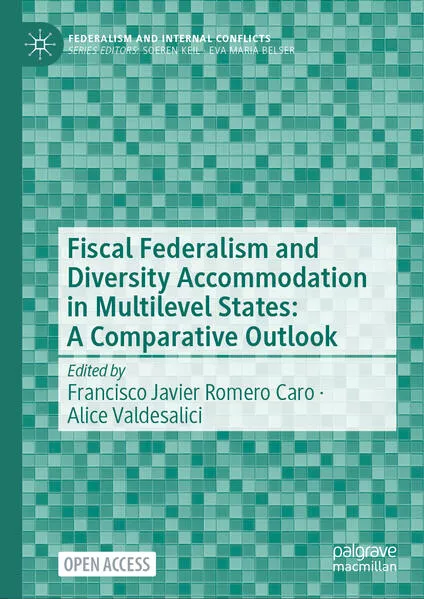 Cover: Fiscal Federalism and Diversity Accommodation in Multilevel States: A Comparative Outlook