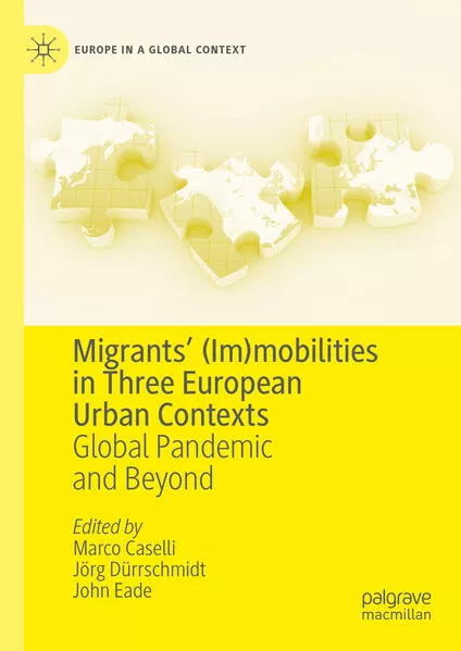 Cover: Migrants’ (Im)mobilities in Three European Urban Contexts