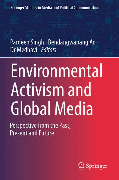 Environmental Activism and Global Media