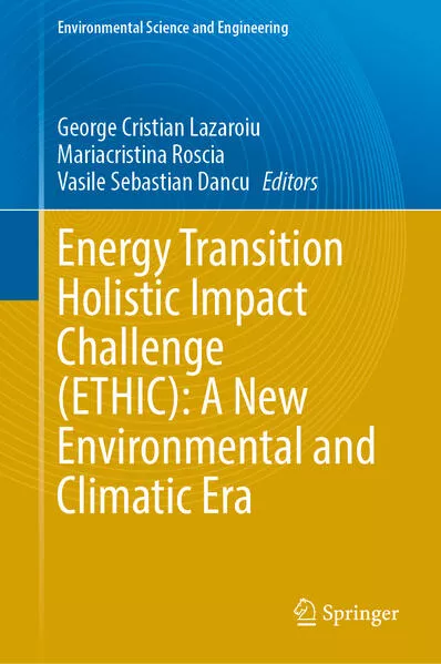 Cover: Energy Transition Holistic Impact Challenge (ETHIC): A New Environmental and Climatic Era