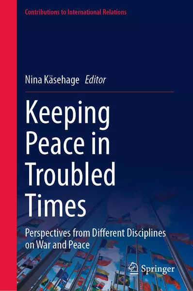 Cover: Keeping Peace in Troubled Times