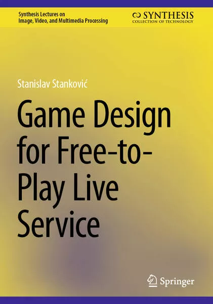 Cover: Game Design for Free-to-Play Live Service
