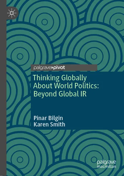 Cover: Thinking Globally About World Politics