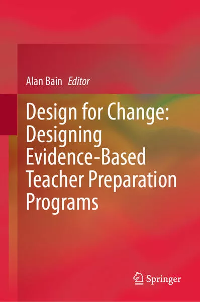 Cover: Design for Change: Designing Evidence-Based Teacher Preparation Programs