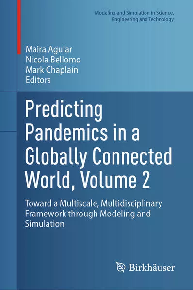 Cover: Predicting Pandemics in a Globally Connected World, Volume 2