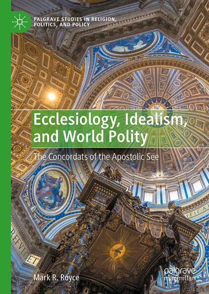 Cover: Ecclesiology, Idealism, and World Polity