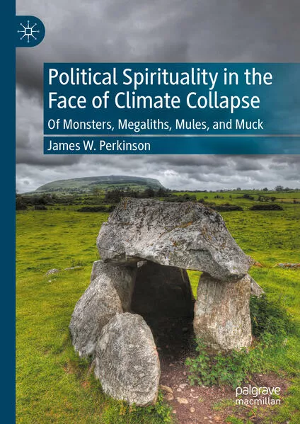 Cover: Political Spirituality in the Face of Climate Collapse