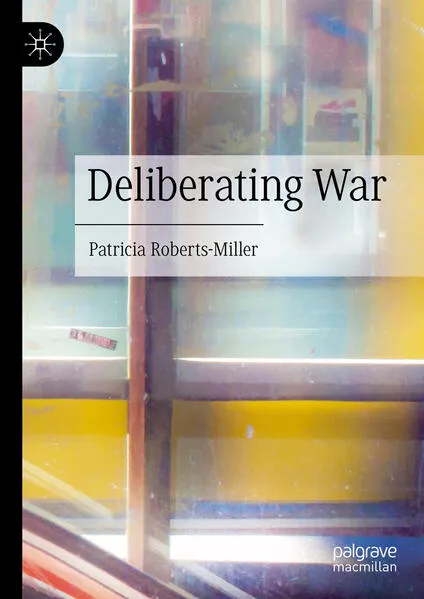 Cover: Deliberating War