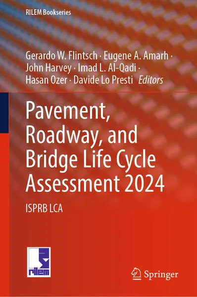 Cover: Pavement, Roadway, and Bridge Life Cycle Assessment 2024