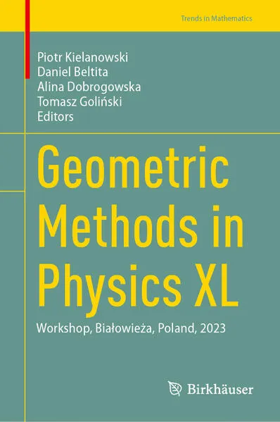 Cover: Geometric Methods in Physics XL