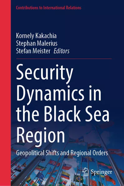 Cover: Security Dynamics in the Black Sea Region