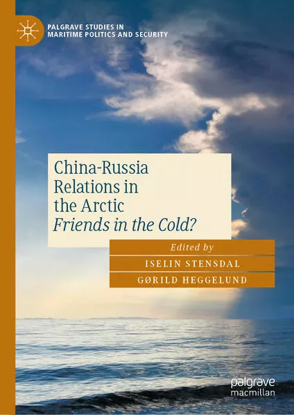 Cover: China-Russia Relations in the Arctic