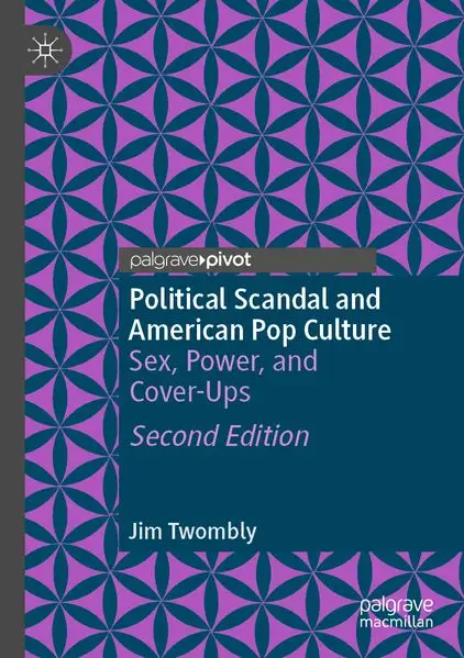 Political Scandal and American Pop Culture