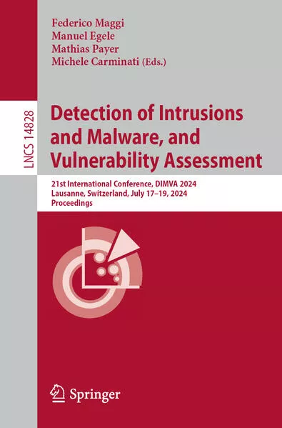 Cover: Detection of Intrusions and Malware, and Vulnerability Assessment