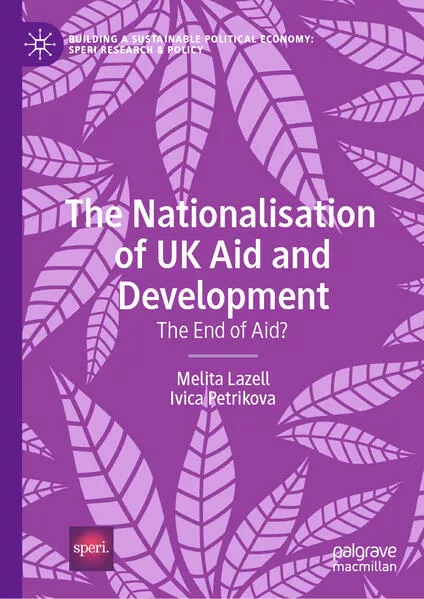 Cover: The Nationalisation of UK Aid and Development