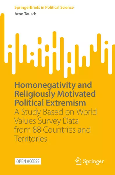 Homonegativity and Religiously Motivated Political Extremism