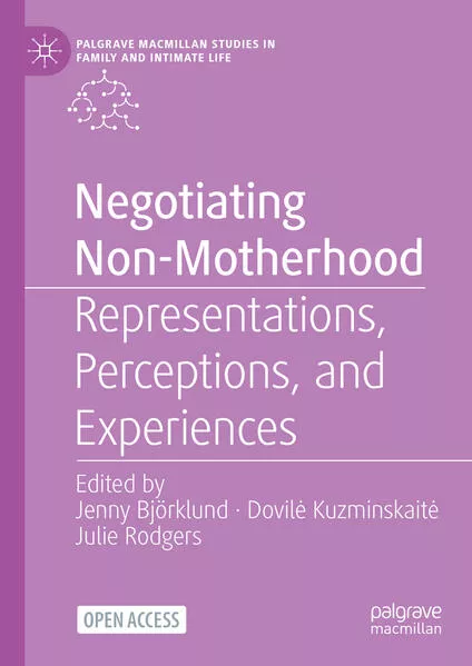 Cover: Negotiating Non-Motherhood