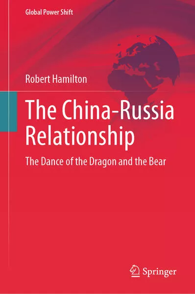 Cover: The China-Russia Relationship
