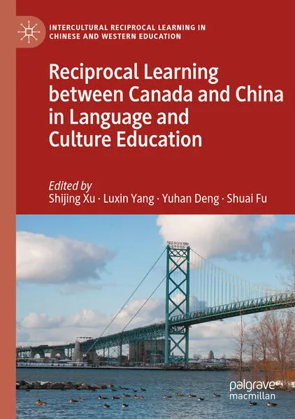 Cover: Reciprocal Learning between Canada and China in Language and Culture Education