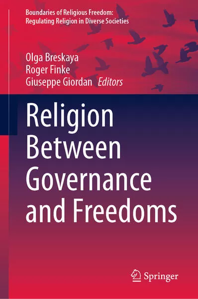 Cover: Religion Between Governance and Freedoms