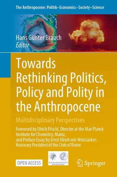 Cover: Towards Rethinking Politics, Policy and Polity in the Anthropocene