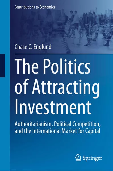 Cover: The Politics of Attracting Investment