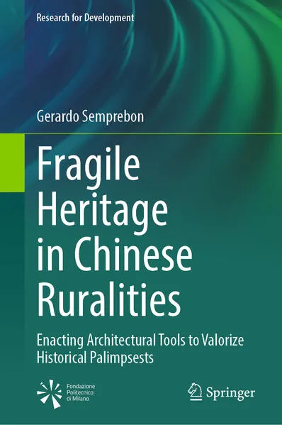 Cover: Fragile Heritage in Chinese Ruralities