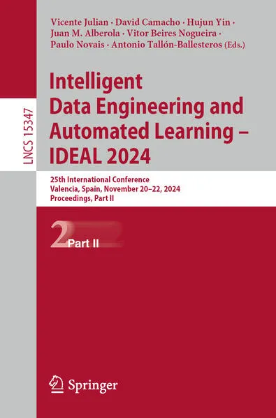 Cover: Intelligent Data Engineering and Automated Learning – IDEAL 2024