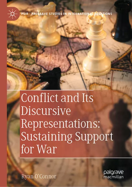 Cover: Conflict and Its Discursive Representations: Sustaining Support for War