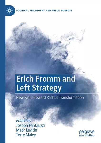 Cover: Erich Fromm and Left Strategy