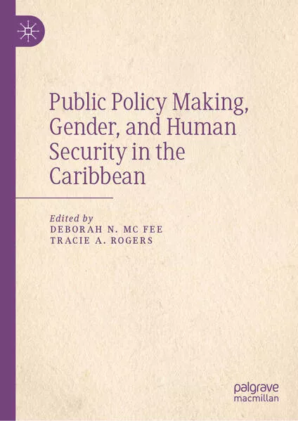 Public Policy Making, Gender, and Human Security in the Caribbean