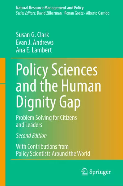 Policy Sciences and the Human Dignity Gap